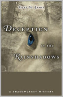Deception in the Rainshadows -- Riley St. James